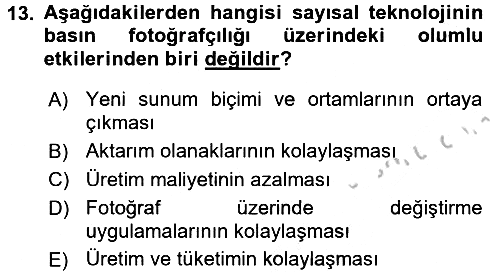 Basın Fotoğrafçılığı 2016-2017 3 Ders Sınavı - 13. soru
