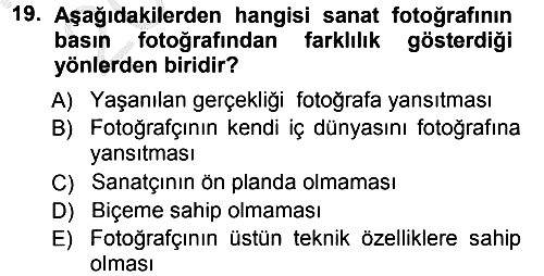 Basın Fotoğrafçılığı 2012-2013 Ara Sınav - 19. soru