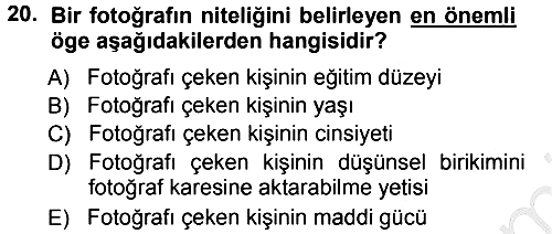 Basın Fotoğrafçılığı 2012-2013 Ara Sınav - 20. soru