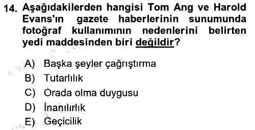 Basın Fotoğrafçılığı 2024-2025 Ara Sınav - 14. soru