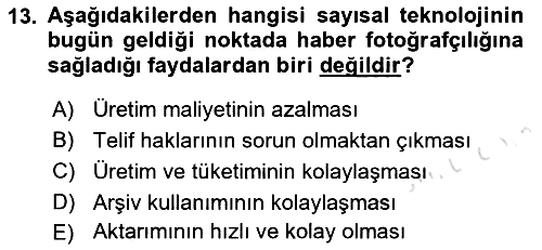 Basın Fotoğrafçılığı 2021-2022 Dönem Sonu Sınavı - 13. soru