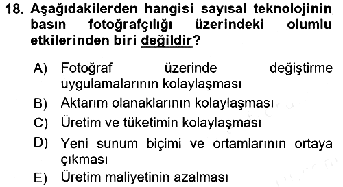 Basın Fotoğrafçılığı 2015-2016 Tek Ders Sınavı - 18. soru