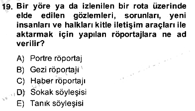 Haber Toplama Teknikleri 2013-2014 Ara Sınav - 19. soru