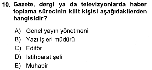 Haber Toplama Teknikleri 2021-2022 Ara Sınav - 10. soru