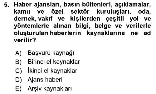Haber Toplama Teknikleri 2024-2025 Ara Sınav - 5. soru