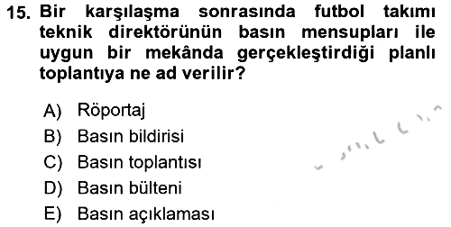 Haber Türleri 2016-2017 3 Ders Sınavı - 15. soru