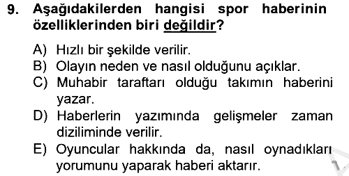 Haber Türleri 2012-2013 Dönem Sonu Sınavı - 9. soru