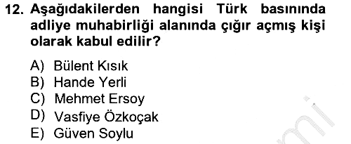 Haber Türleri 2012-2013 Dönem Sonu Sınavı - 12. soru