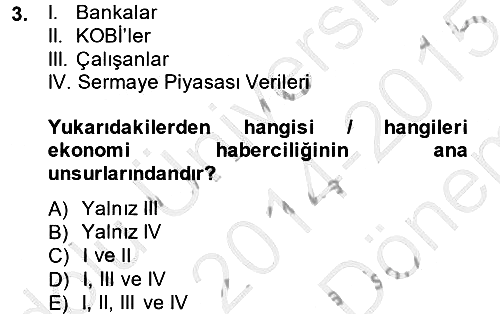 Haber Türleri 2014-2015 Dönem Sonu Sınavı - 3. soru