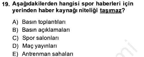Haber Türleri 2014-2015 Dönem Sonu Sınavı - 19. soru