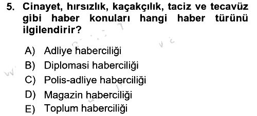 Haber Türleri 2015-2016 Dönem Sonu Sınavı - 5. soru