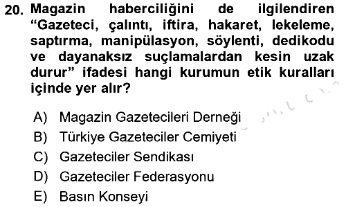 Haber Türleri 2015-2016 Dönem Sonu Sınavı - 20. soru