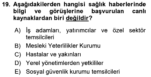 Haber Türleri 2018-2019 Dönem Sonu Sınavı - 19. soru