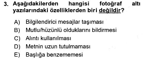 Haberciliğin Temel Kavramları 2017-2018 3 Ders Sınavı - 3. soru