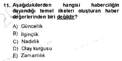 Haberciliğin Temel Kavramları 2013-2014 Ara Sınav - 11. soru
