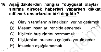 Haberciliğin Temel Kavramları 2015-2016 Ara Sınav - 16. soru