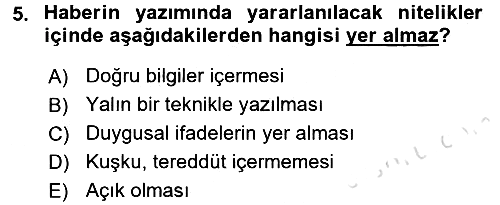 Haberciliğin Temel Kavramları 2016-2017 Ara Sınav - 5. soru