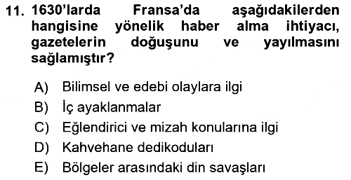 Haberciliğin Temel Kavramları 2019-2020 Ara Sınav - 11. soru