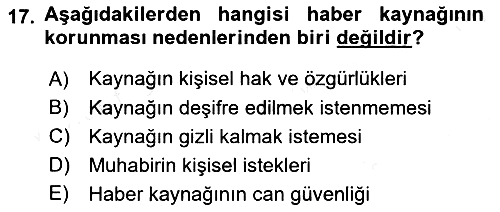 Haberciliğin Temel Kavramları 2018-2019 Dönem Sonu Sınavı - 17. soru