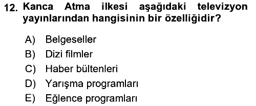 İletişim Ortamları Tasarımı 2017-2018 3 Ders Sınavı - 12. soru