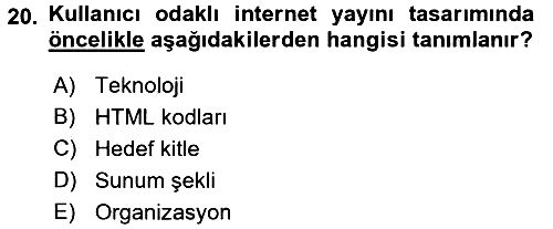 İnternet Yayıncılığı 2017-2018 3 Ders Sınavı - 20. soru