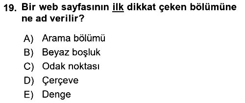İnternet Yayıncılığı 2018-2019 Yaz Okulu Sınavı - 19. soru