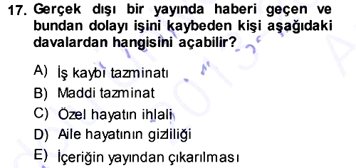 Medya Hukuku 2013-2014 Ara Sınav - 17. soru
