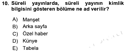 Medya Hukuku 2016-2017 Ara Sınav - 10. soru