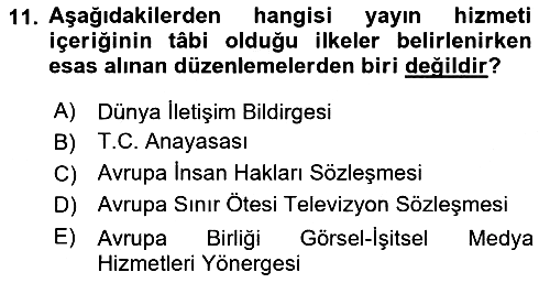 Medya Hukuku 2018-2019 Ara Sınav - 11. soru