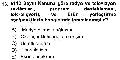 Medya Hukuku 2022-2023 Ara Sınav - 13. soru