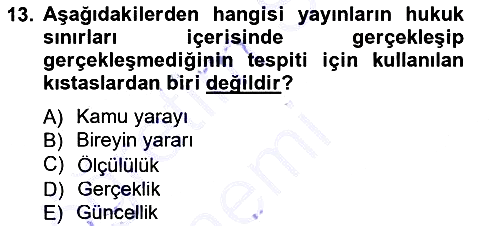 Medya Hukuku 2012-2013 Dönem Sonu Sınavı - 13. soru