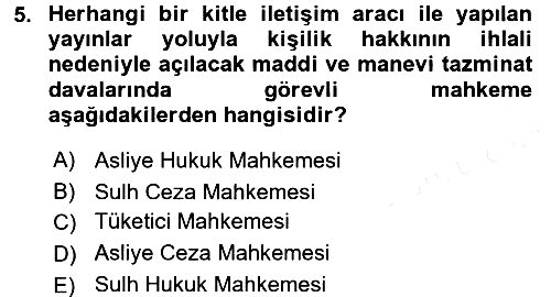 Medya Hukuku 2017-2018 Dönem Sonu Sınavı - 5. soru