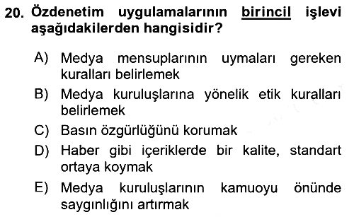 Medya Hukuku 2018-2019 Dönem Sonu Sınavı - 20. soru