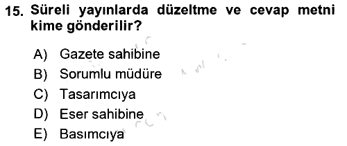 Medya Hukuku 2019-2020 Dönem Sonu Sınavı - 15. soru