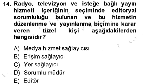 Medya Hukuku 2014-2015 Tek Ders Sınavı - 14. soru