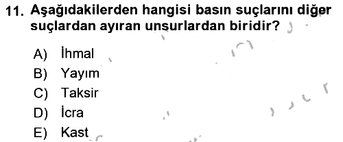 Medya Hukuku 2018-2019 Yaz Okulu Sınavı - 11. soru