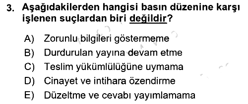 Medya Hukuku 2021-2022 Yaz Okulu Sınavı - 3. soru