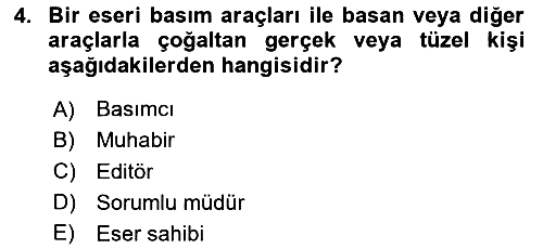 Medya Hukuku 2023-2024 Yaz Okulu Sınavı - 4. soru