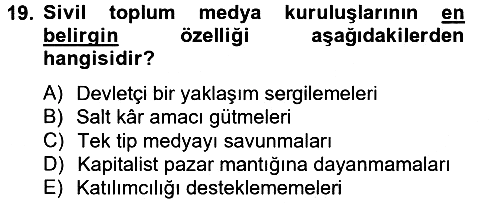 Medya Siyaset Kültür 2012-2013 Ara Sınav - 19. soru