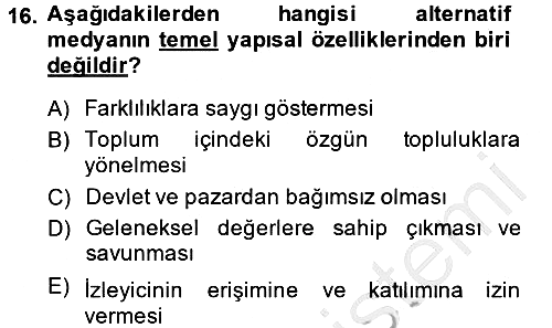 Medya Siyaset Kültür 2013-2014 Ara Sınav - 16. soru