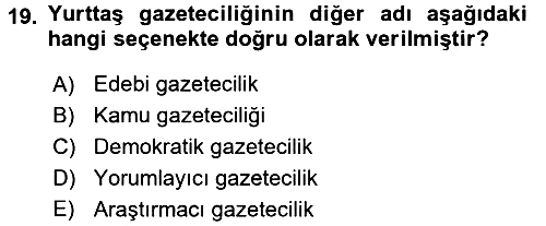 Medya Siyaset Kültür 2016-2017 Ara Sınav - 19. soru