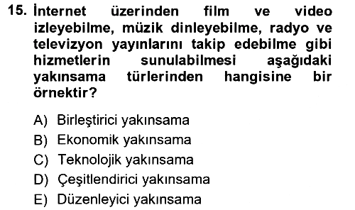 Medya ve İletişim 2012-2013 Dönem Sonu Sınavı - 15. soru