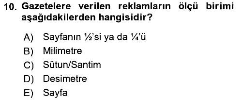 Medya ve Reklam 2017-2018 Ara Sınav - 10. soru