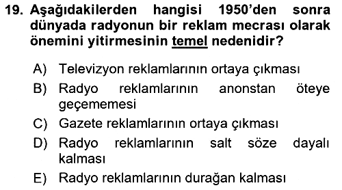 Medya ve Reklam 2018-2019 Ara Sınav - 19. soru