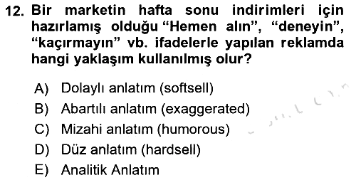 Medya ve Reklam 2021-2022 Yaz Okulu Sınavı - 12. soru