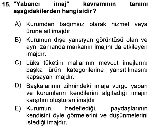 Siyasal İletişim 2017-2018 3 Ders Sınavı - 15. soru