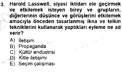 Siyasal İletişim 2012-2013 Dönem Sonu Sınavı - 3. soru