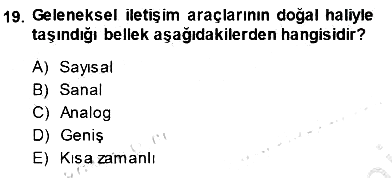 Siyasal İletişim 2013-2014 Dönem Sonu Sınavı - 19. soru