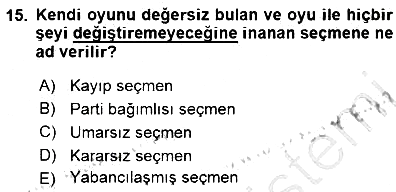 Siyasal İletişim 2015-2016 Dönem Sonu Sınavı - 15. soru