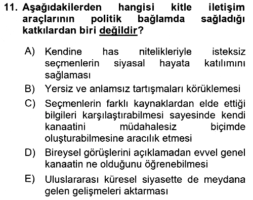 Siyasal İletişim 2018-2019 Yaz Okulu Sınavı - 11. soru